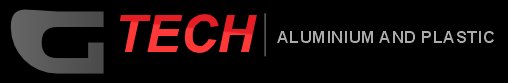 G TECH — Aluminium and Plastic